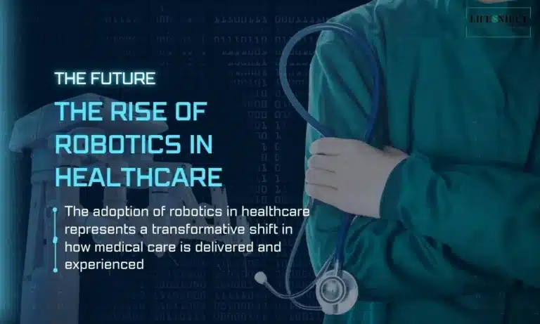 The Rise of Robotics in Healthcare